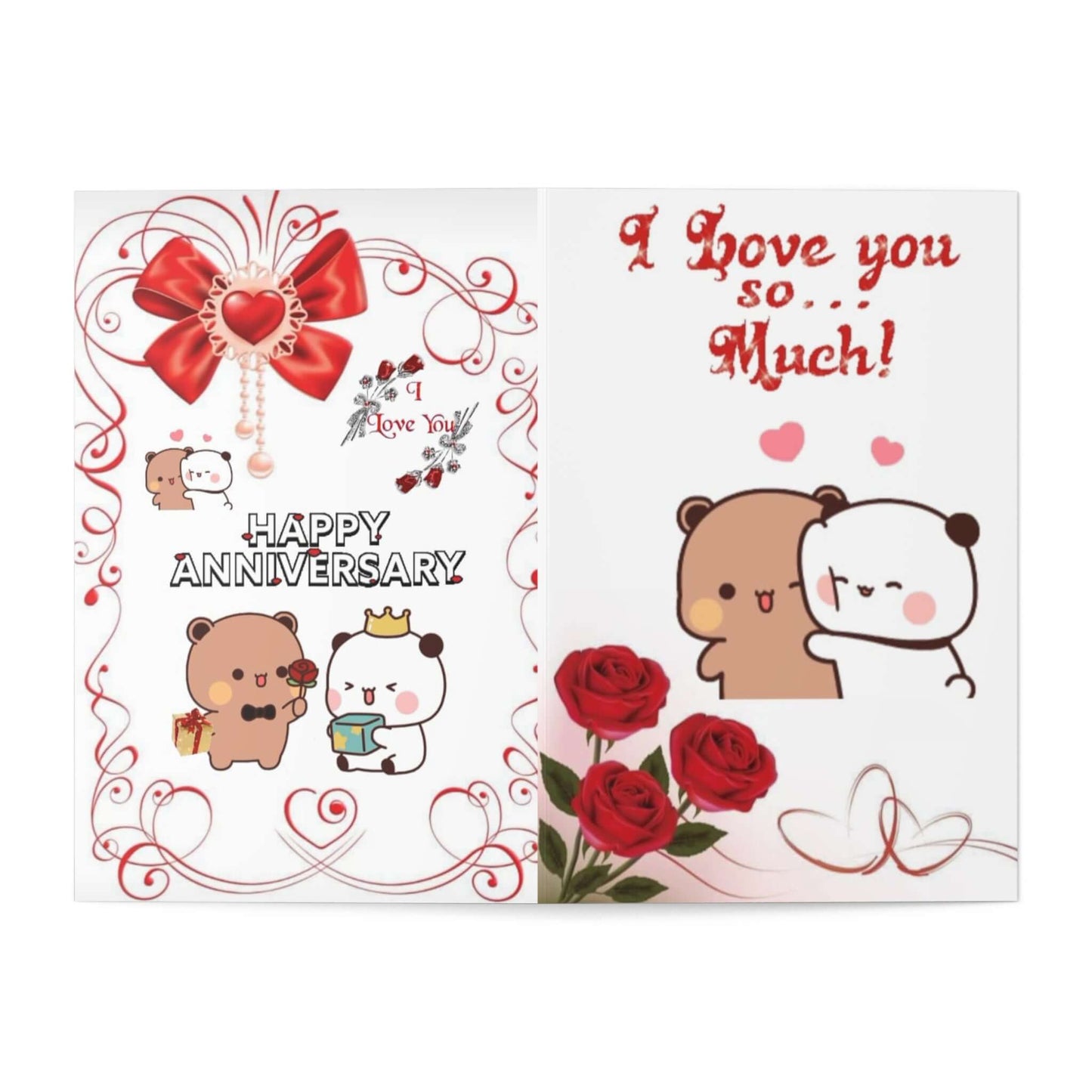 Colorful happy anniversary card featuring cute cartoon bears, hearts, and roses with the text 'I Love you so... Much!'